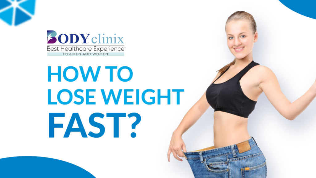 How To Lose Weight Fast